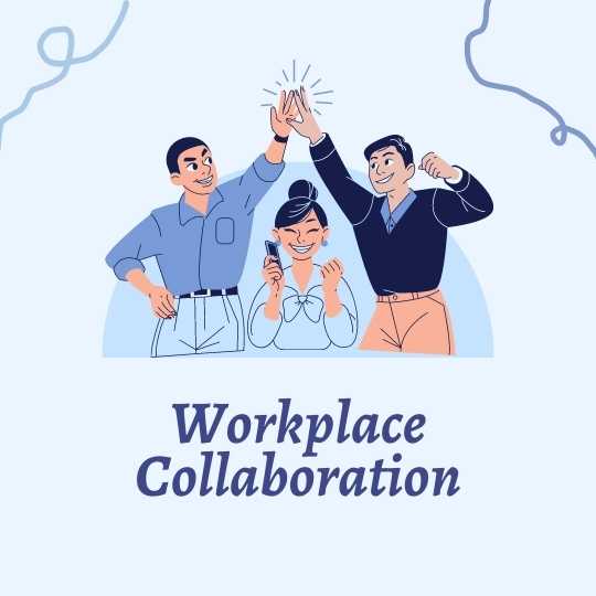 Workplace Collaboration