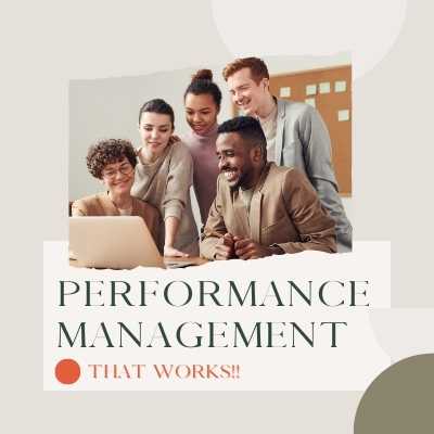 Performance Management That works