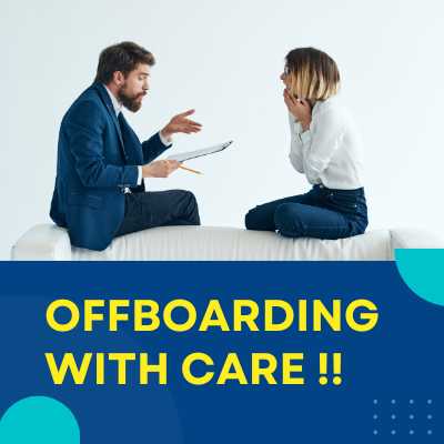 OFFBOARDING WITH CARE