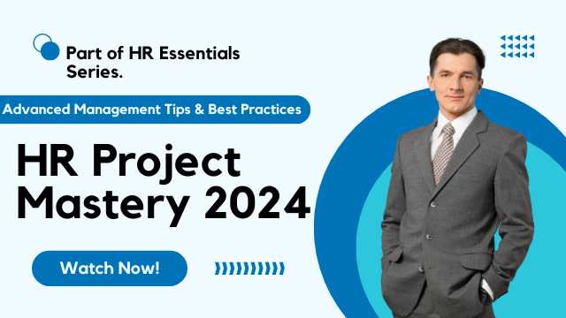 HR Project Mastery 2024