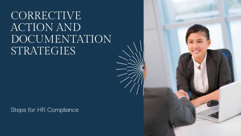 Corrective Action and Documentation Strategies